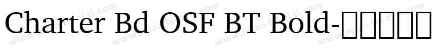 Charter Bd OSF BT Bold字体转换